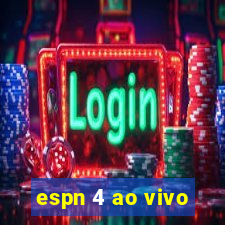 espn 4 ao vivo